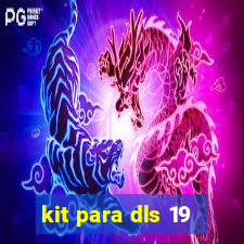 kit para dls 19